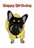 Happy birthday French Bulldog created by Love Maggie