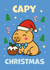 Cute Capy Capybara Christmas card created by Percy & Pearl