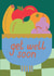 Fun Get Well Card - Fruit Bowl created by Raspberry Blossom