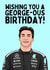 Funny Birthday Card - George Russell - F1 created by Sundiva Designs