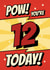 Classic Birthday Card - 12th - Comic - Pow! created by @Cupsie's Creations