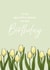 Classic Yellow Tulips Floral Birthday Card for a Friend created by Lisa Swift Illustration