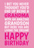 Funny Birthday Card - For Grandma - From Grandson created by @Cupsie's Creations