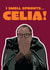 The Traitors Greetings Card  Featuring Alan Carr - I Can Smell Sprouts Celia! created by Hello Sausage