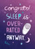 Funny New Baby Card - Sleep Is Over Rated created by Pencilface