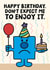 Cheeky Birthday Card - Grumpy - Mr. Men created by Mr. Men