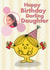 Cute Birthday Card - Darling Daughter - Little Miss Sunshine created by Mr. Men