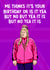 Funny Birthday Card - Little Britain - Vicky Pollard created by ZB CREATIVE