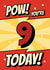 Classic 9th Birthday Card - For Him - Comic - Pow! created by @Cupsie's Creations