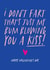 Funny Valentine's Day Card - I Don't Fart - That's Just My Bum Blowing Kisses created by Atwood & Atwood