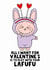 Cheeky Valentine's Day Card - Labubu - Play With Your Lafufu created by The Blunt Badger