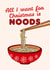 Funny Christmas Card for noodle lovers Nudes All I Want For Christmas is nnoods created by Jenny Cleeton
