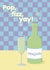 Congratulations Card - Pop, Fizz, Yay! - Champagne Bubbles - Playful Pastels created by @Cupsie's Creations