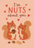 Cute Anniversary / Valentines Card - Squirrel Pun - I’m Nuts About You created by Sydney Jo Designs