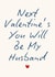 Classic Valentine's Day Card - For Fiancé - Husband To Be created by Sundiva Designs