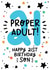 Cute 21st Birthday Card - For Son - Proper Adult created by Lyndsay Moon