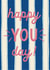 Classic Birthday Card - Happy You Day! created by Mallory McAfee