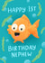 Cute 1st Birthday Card - For Nephew - Fish created by Macie Dot Doodles
