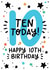 Cute 10th Birthday Card - Ten Today! - For Him created by Lyndsay Moon