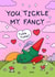 Funny Valentine’s Day Card - You Tickle My Fancy - Gnome created by Cheeky Legends