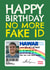 Funny Birthday Card - No More Fake ID - Mclovin created by AbiGoLucky