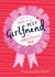 Heartfelt Valentine's Day Card - Best Girlfriend - Rosette created by Bow & Bell