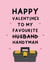 Funny Valentine's Card - For Husband - Handyman created by Stuck Shop Gifts