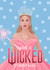 Pretty Christmas Card - Wicked - Glinda created by Pink Peach Cards