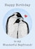 Cute Birthday Card - For Boyfriend - Penguins created by Beth Higgins Art