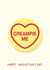 Cheeky Rude Valentine's Day Swizzels Love Hearts Sweets Card - Creampie Me created by YAWN DESIGNS