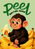 Cute Get Well Card - Monkey - Peel Better Soon created by Folio | Ian Owen