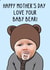 Cute Mothers Day card - Love your Baby Bear created by OhJaye