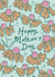 Pretty Mother's Day card for Mum - Flowers - Happy Mother's Day created by Embletree Designs