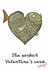 Funny Fishing Valentine's Card - The Perfect Valentine's Carp! created by Blueberry Magpie Cards
