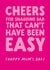 Rude Mother's Day Card - Cheers For Shagging Dad created by The Buddy Fernandez Card Co.