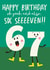 Funny Birthday Card - Six Seven - TikTok Trend created by AbiGoLucky