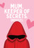 Funny Mother’s Day Card - The Traitors - Keeper Of Secrets created by Mrs Best Paper Co.