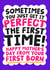 Funny Mother's Day Card - Perfect The First Time - From Your First Born created by Studio Doodles