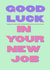 Amusing and cheeky Good Luck In Your New Job card hidden message created by RFFME Designs