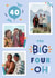 Classic Birthday Card - 40th - The Big Four-Oh! created by Joanne Hawker