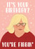 Funny Birthday Card - The Traitors - Fiona created by Stuck Shop Gifts