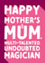 Heartfelt Mothers Day Card - Multi-Talented Undoubted Magician created by Cards from Designers