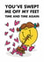 Cute Valentine’s Day Card - You’ve Swept Me Off My Feet - Little Miss Tidy created by Mr. Men
