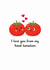 Cute Valentines card - Tomatoes - I love you from my head tomatoes created by From the Boathouse