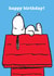 Cute Birthday Card - Snoopy - Dreaming On Dog House created by Hype Cards