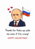 Funny Valentines card – Putin Political parody – Thanks for Putin up with me created by From the Boathouse
