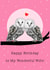 Cute Birthday card for Wife- Owls created by Beth Higgins Art