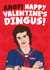 Fun Valentine's Day Card - Ahoy! Happy Valentine's Dingus! Steve Harrington - Stranger Things created by Studio Doodles