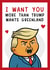 Funny Valentine's Day Card for your partner – Trump – Greenland created by Paul Stevens