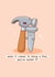Cute Father's Day Card - Nailed It - Tools created by Rosalie Perl